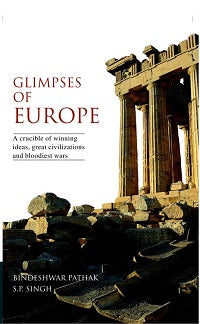 Glimpses of Europe: a Crucible of Winning Ideas, - Gyan Books - Distacart