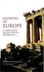 Thumbnail for Glimpses of Europe: a Crucible of Winning Ideas, - Gyan Books - Distacart