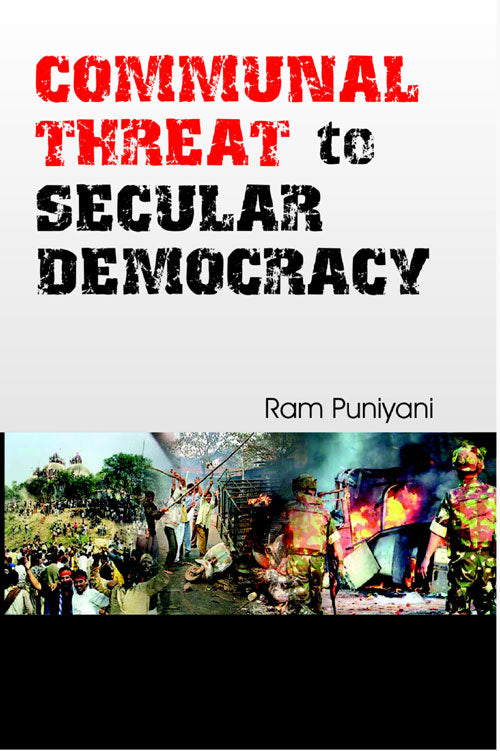 Communal Threat to Secular Democracy - Gyan Books - Distacart