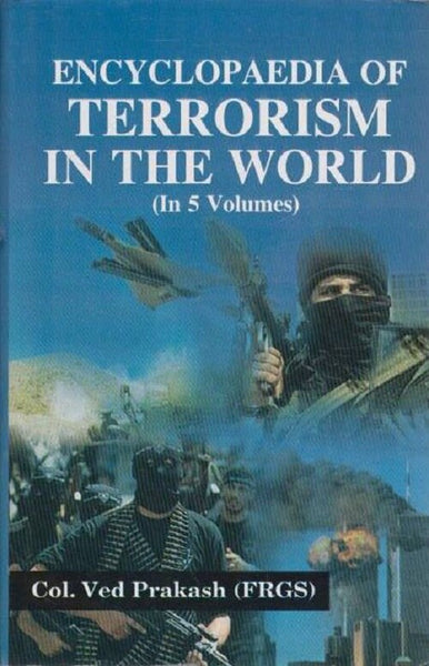 Encyclopaedia of Terrorism in the World Vol. 3rd - Gyan Books - Distacart