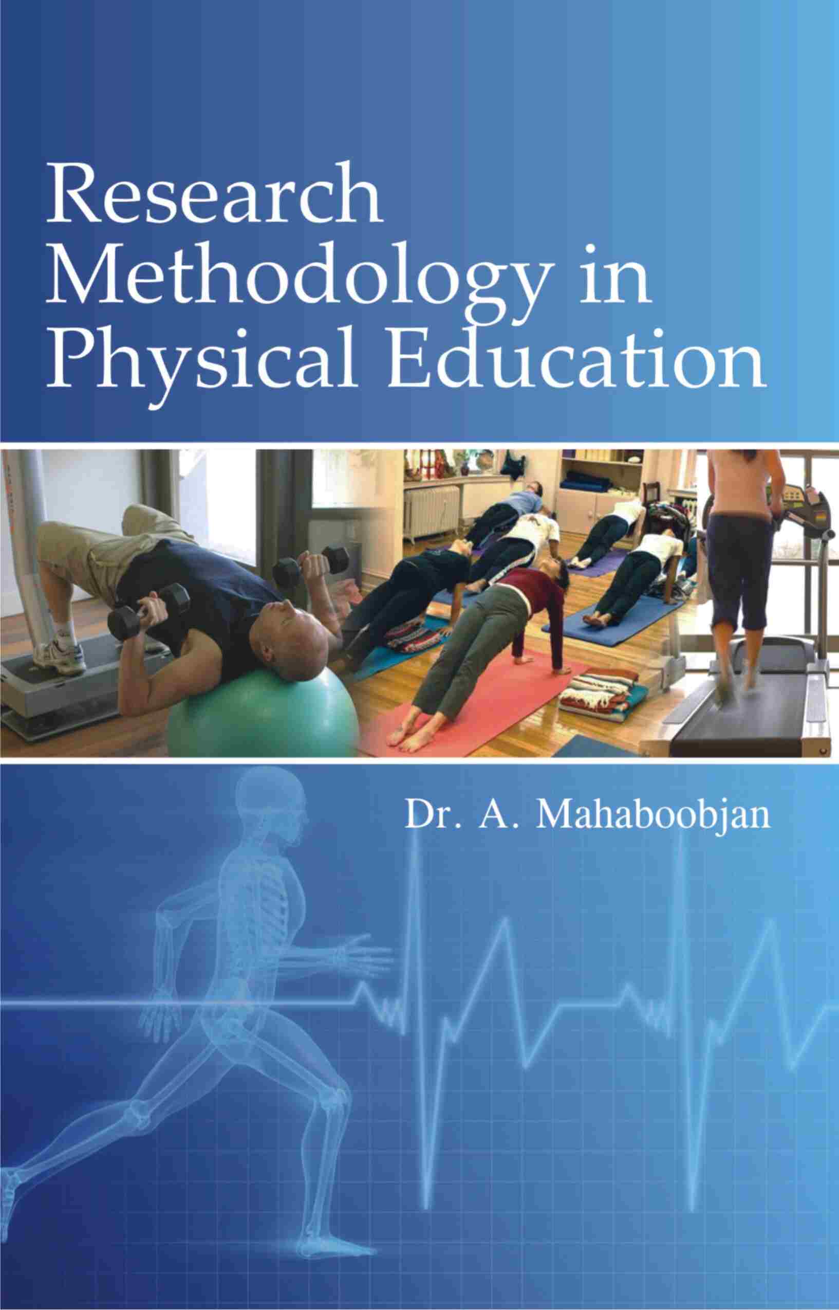 Research Methodology in Physical Education - Gyan Books - Distacart