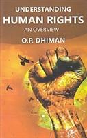Understanding Human Rights: an Overview - Gyan Books - Distacart