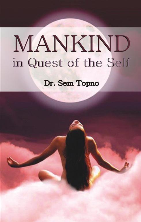 Mankind in Quest of the Self - Gyan Books - Distacart