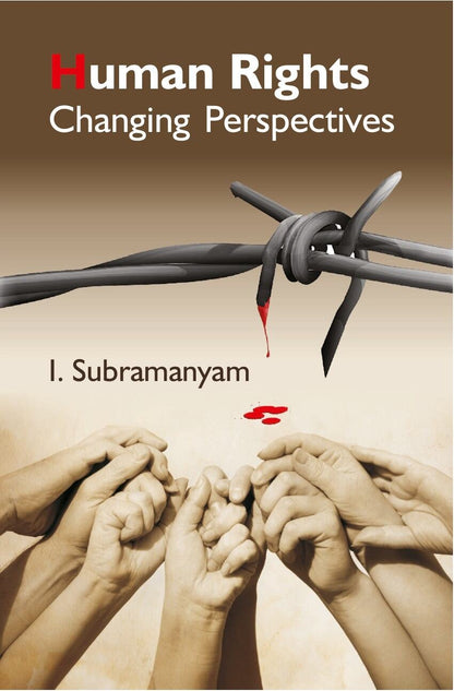 Human Rights Changing Perpectives - Gyan Books - Distacart