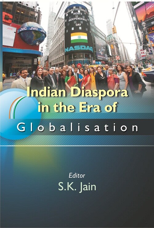 Indian Diaspora in the Era of Globalisation - Gyan Books - Distacart
