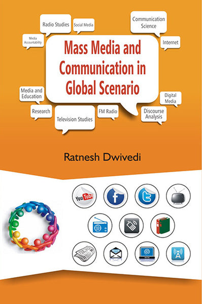 Mass Media and Communication in Global Scenario - Gyan Books - Distacart