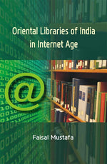 Thumbnail for Oriental Libraries of India in Internet Age - Gyan Books - Distacart
