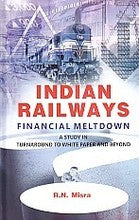 Thumbnail for Indian Railways Financial Meltodown: a Study - Gyan Books - Distacart