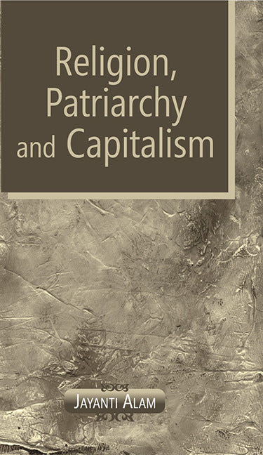 Religion, Patriarchy and Capitalism - Gyan Books - Distacart