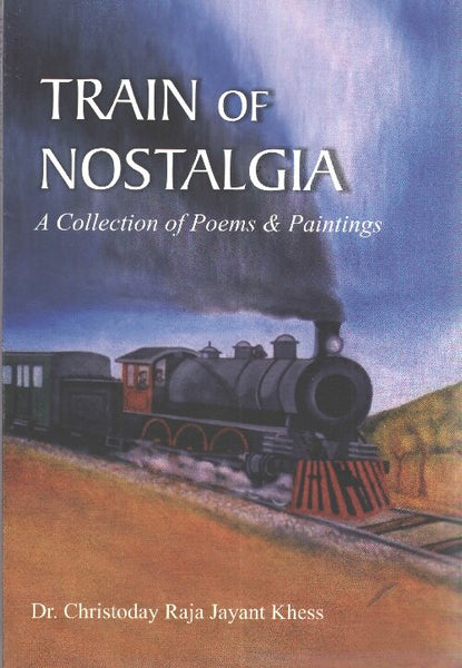 Train of Nostalgia: a Collection of Poems & Paintings - Gyan Books - Distacart