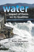 Water: Impact of Dams On Its Qualities - Gyan Books - Distacart