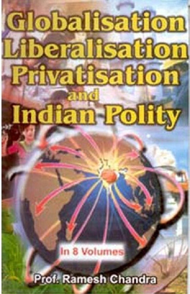 Globalisation, Liberalisation, Privatisation and Indian (Environment) Vol. 8th - Gyan Books - Distacart