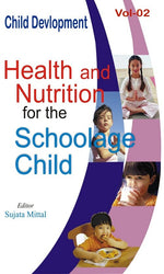 Thumbnail for Child Development (Health and Nutrition For the Schoolage Child) Vol. 2nd - Gyan Books - Distacart