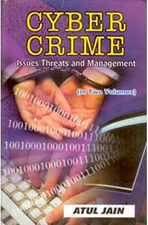 Cyber Crime: Issues, Threats and Management Vol. 1st - Gyan Books - Distacart