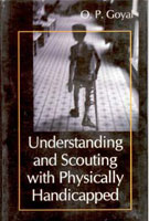 Understanding and Scouting With Physically Handicapped - Gyan Books - Distacart
