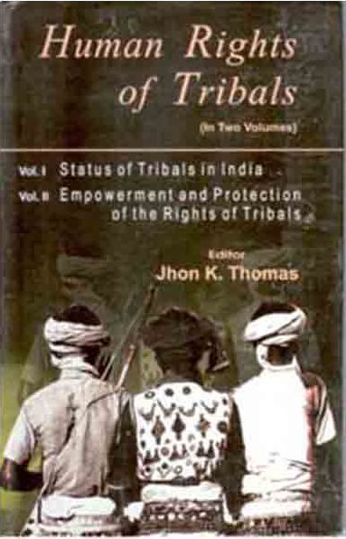 Human Rights of Tribals 2 Vols. Set - Gyan Books - Distacart