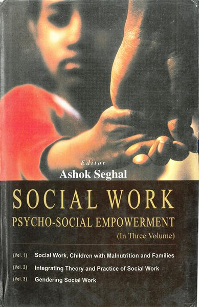 Social Work Psycho Social Empowerment 3 Vols. Set - Gyan Books - Distacart
