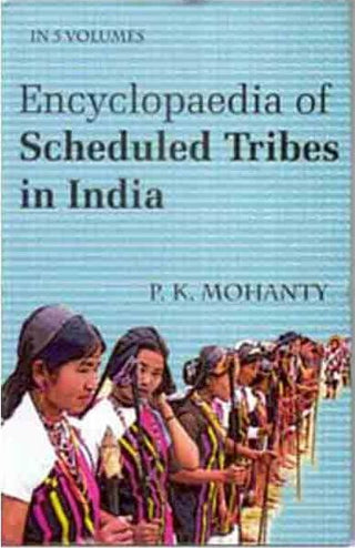 Encyclopaedia of Scheduled Tribes in India (North-East) Vol. 5th - Gyan Books - Distacart