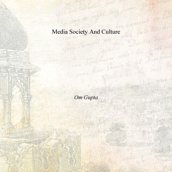 Media Society and Culture - Gyan Books - Distacart