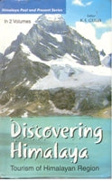 Discovering Himalaya : Tourism of Himalayan Region (Ecotourism and Travelogues) Vol. 1st - Gyan Books - Distacart