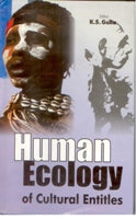 Human Ecology of Cultural Entitles - Gyan Books - Distacart