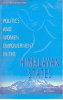 Politics and Women Empowerment in the Himalayan State - Gyan Books - Distacart