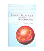 Thumbnail for India's Relations With Her Neighbours - Gyan Books - Distacart