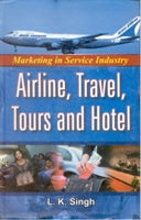 Marketing in Service Industry, Airline, Travel, Tours and Hotel - Gyan Books - Distacart