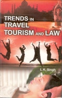 Trends in Travel and Tourism and Law - Gyan Books - Distacart