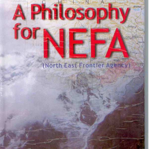 A Philosophy For Nefa - Gyan Books - Distacart