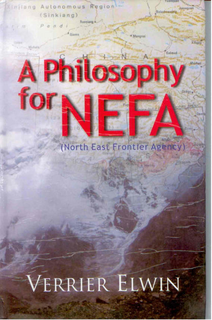 A Philosophy For Nefa - Gyan Books - Distacart