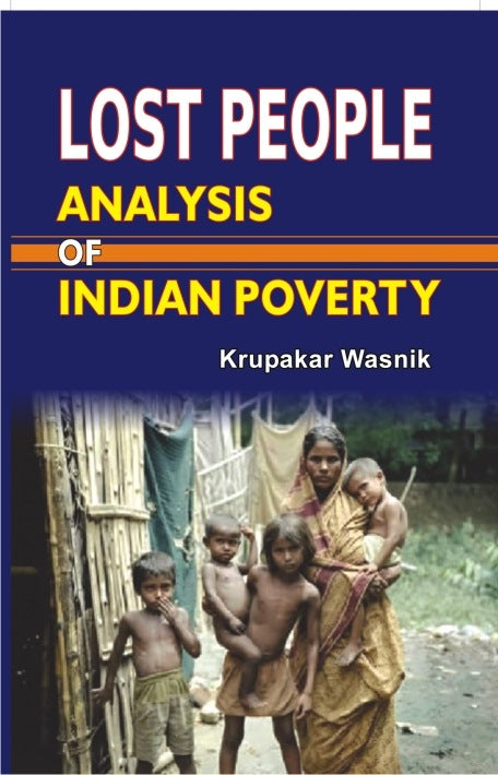 Lost People: Analysis of Indian Poverrty - Gyan Books - Distacart