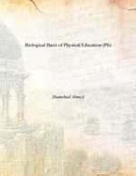 Thumbnail for Biological Basis of Physical Education (Pb) - Gyan Books