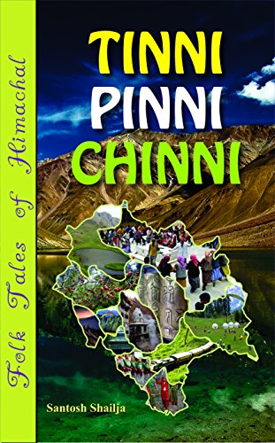Tinni Pinni Chinni: A Journey Through Childhood Memories-Santosh Shailja - Dista