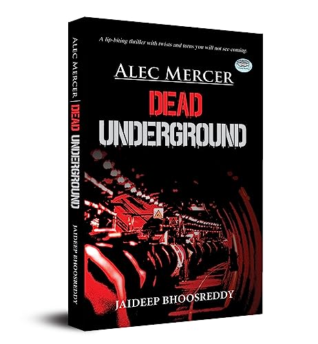 Alec Mercer Dead Underground-Jaideep Bhoosreddy - Dista