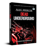 Thumbnail for Alec Mercer Dead Underground-Jaideep Bhoosreddy - Dista