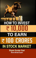 Thumbnail for How To Invest 10000 To Earn 100 Crores In Stock Market-Shyam Sundar Goyal - Dista