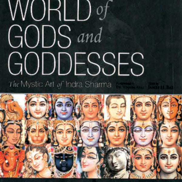 In a World of Gods and Goddesses : The Mystic Art of Indra Sharma by Dr Yogesh Atal - Om Books - Distacart