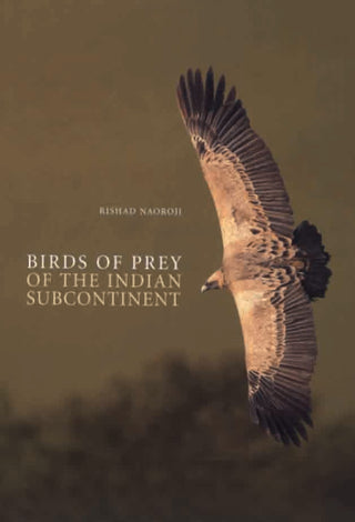Birds of Prey of The Indian Subcontinent by Rishad Naoroji - Om Books - Distacart