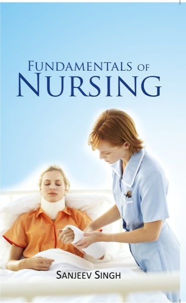 Fundamentals of Nursing - Gyan Books - Distacart