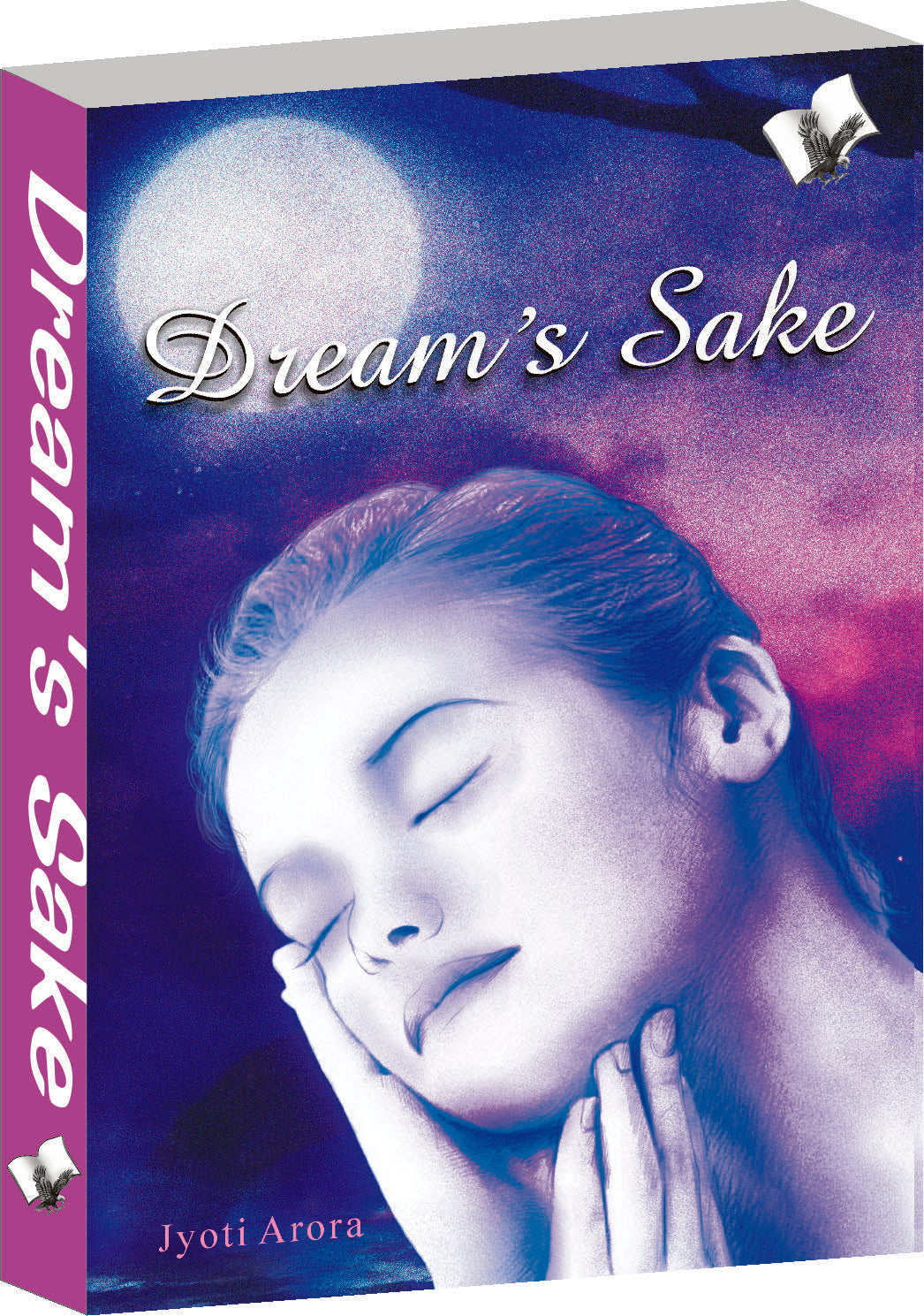 Dream's Sake by Jyoti Arora - Dista