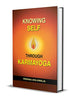 Knowing Self Through Karmayoga-Veenaa Ahluwalia - Dista