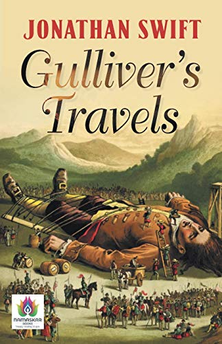 GulliverS Travels - Jonathan Swift | An Exploration Of Humanity Society And Satire Through Four Fantastical Journeys-Jonathan Swift - Dista