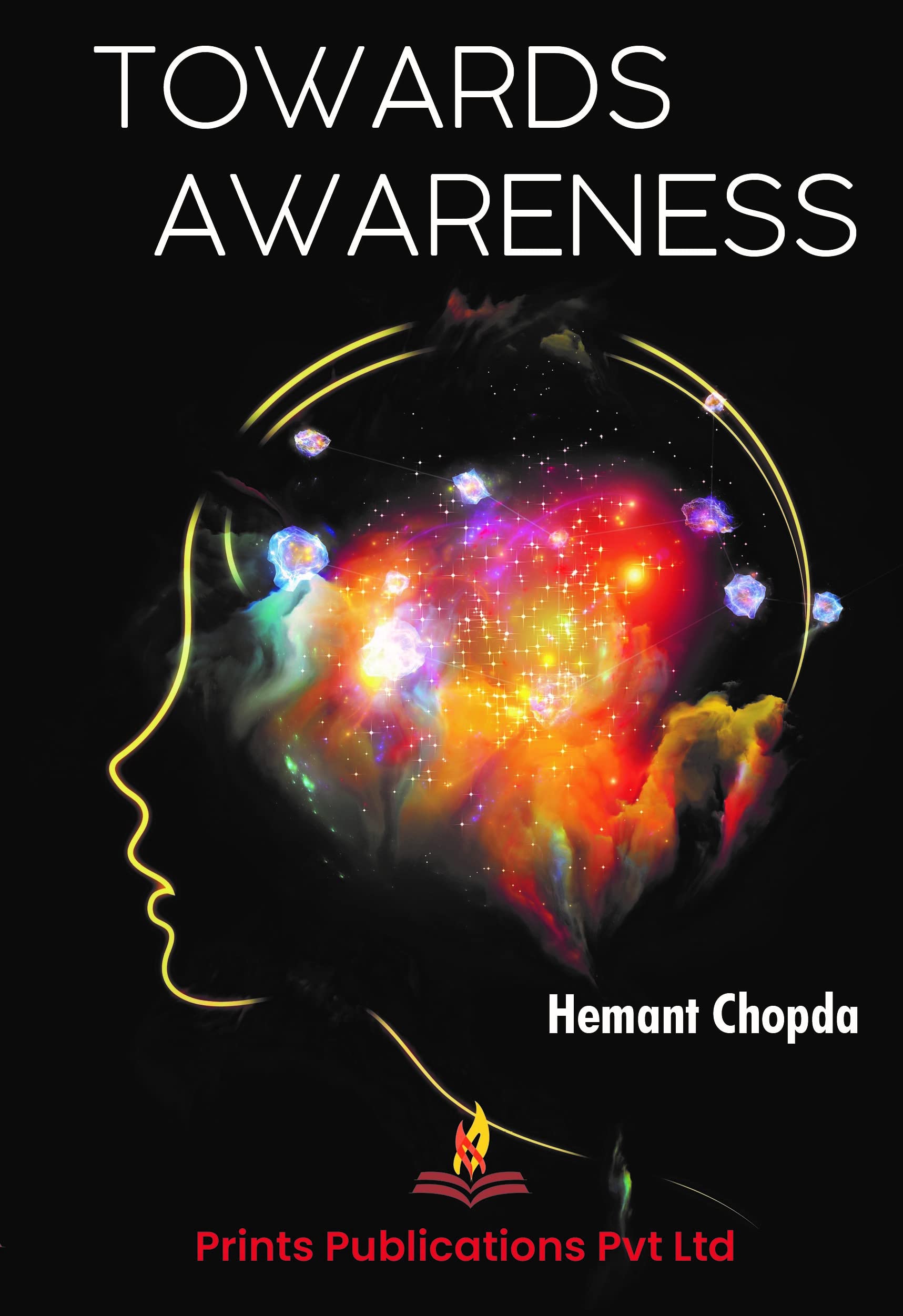 Towards Awareness - Hemant Chopda