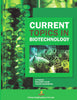 Current Topics In Biotechnology - Bhavneet kaur,C.P MALIK,Chitra Wadhwani - Dista