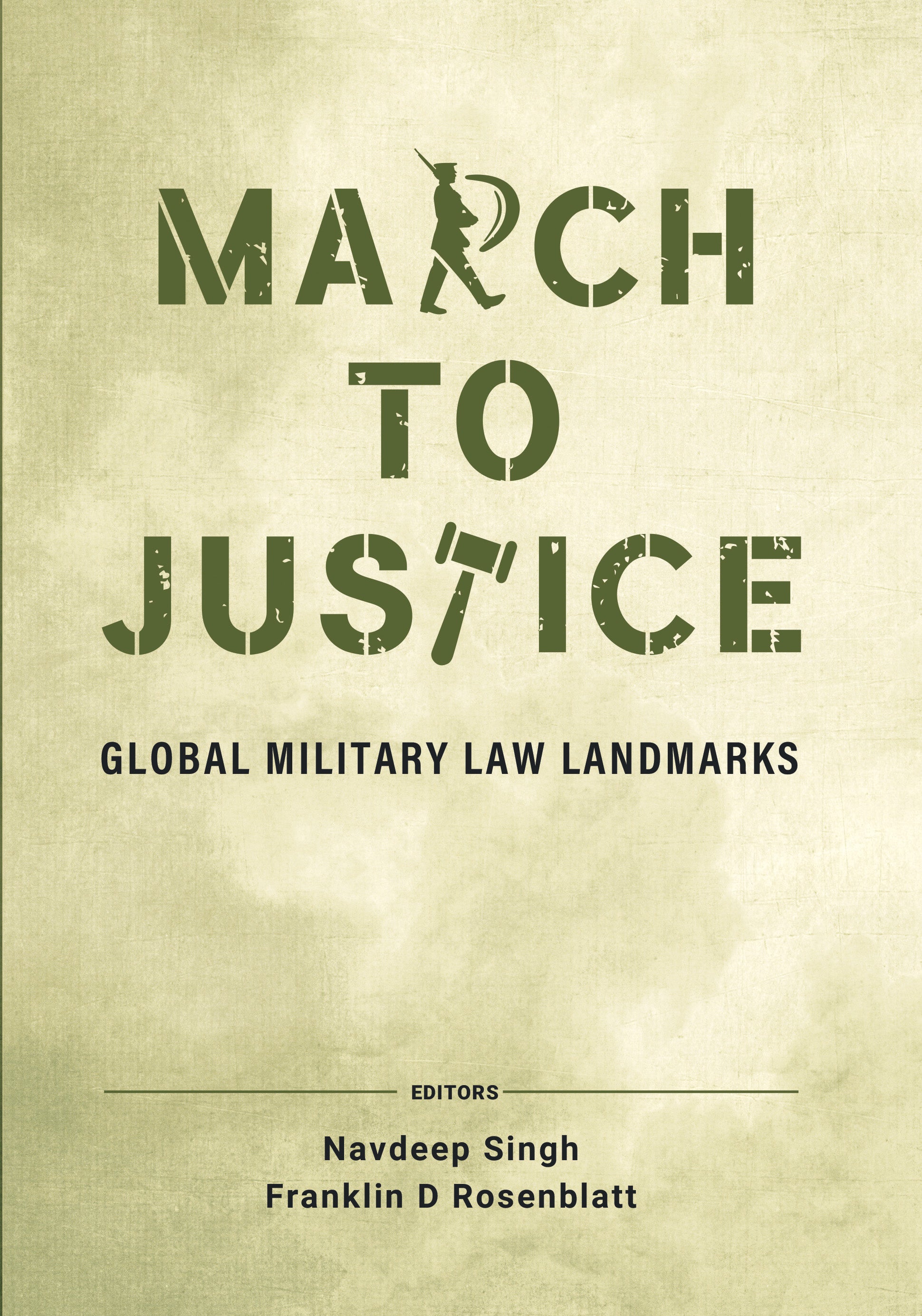 BluOne Ink March to Justice: Global Military Law Landmarks by Navdeep Singh - Dista