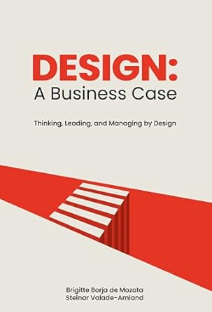 BluOne Ink Design: A Business Case by Brigitte Borja de Mozota, Steinar Valade-Amland - Dista