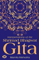 Thumbnail for Interpretations Of The Shrimad Bhagwat Gita-Mamta Mehrotra - Dista