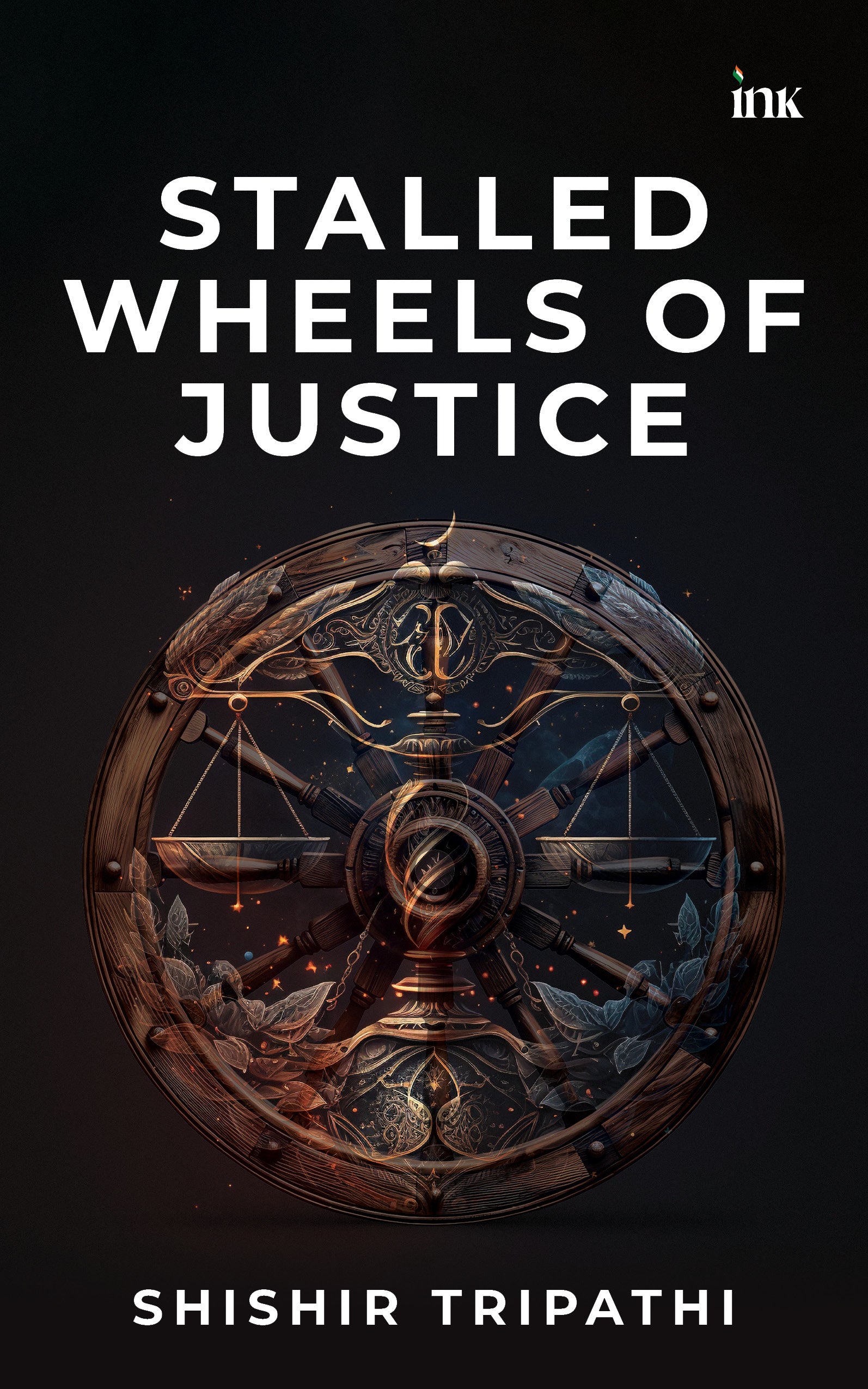 BluOne Ink Stalled Wheels of Justice by Shishir Tripathi - Dista