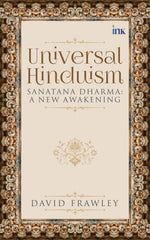 Thumbnail for BluOne Ink Universal Hinduism: Sanatana Dharma: A New Awakening by David Frawley - Dista